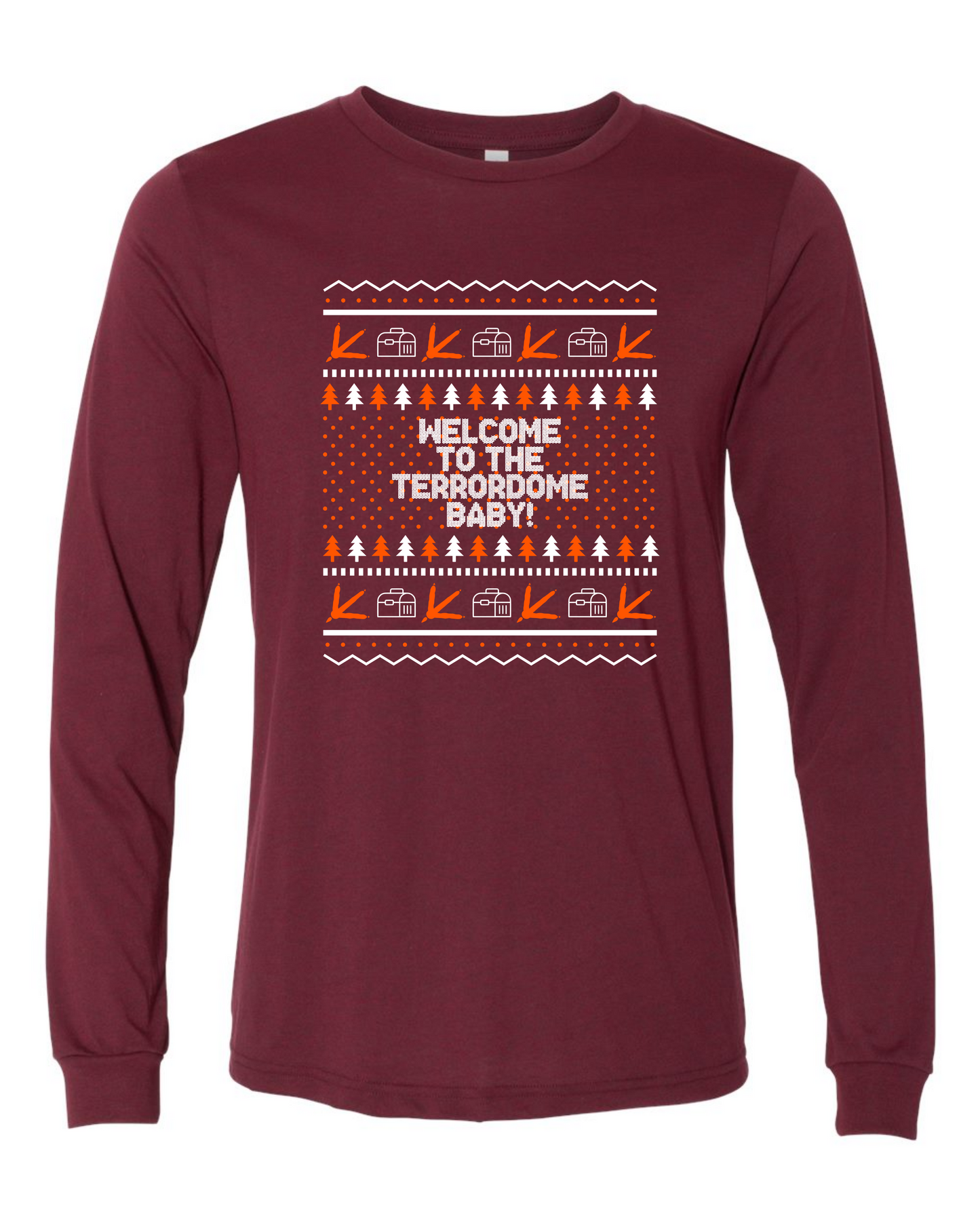 Welcome to the Terrordome Baby! - Ugly "Sweater" Apparel
