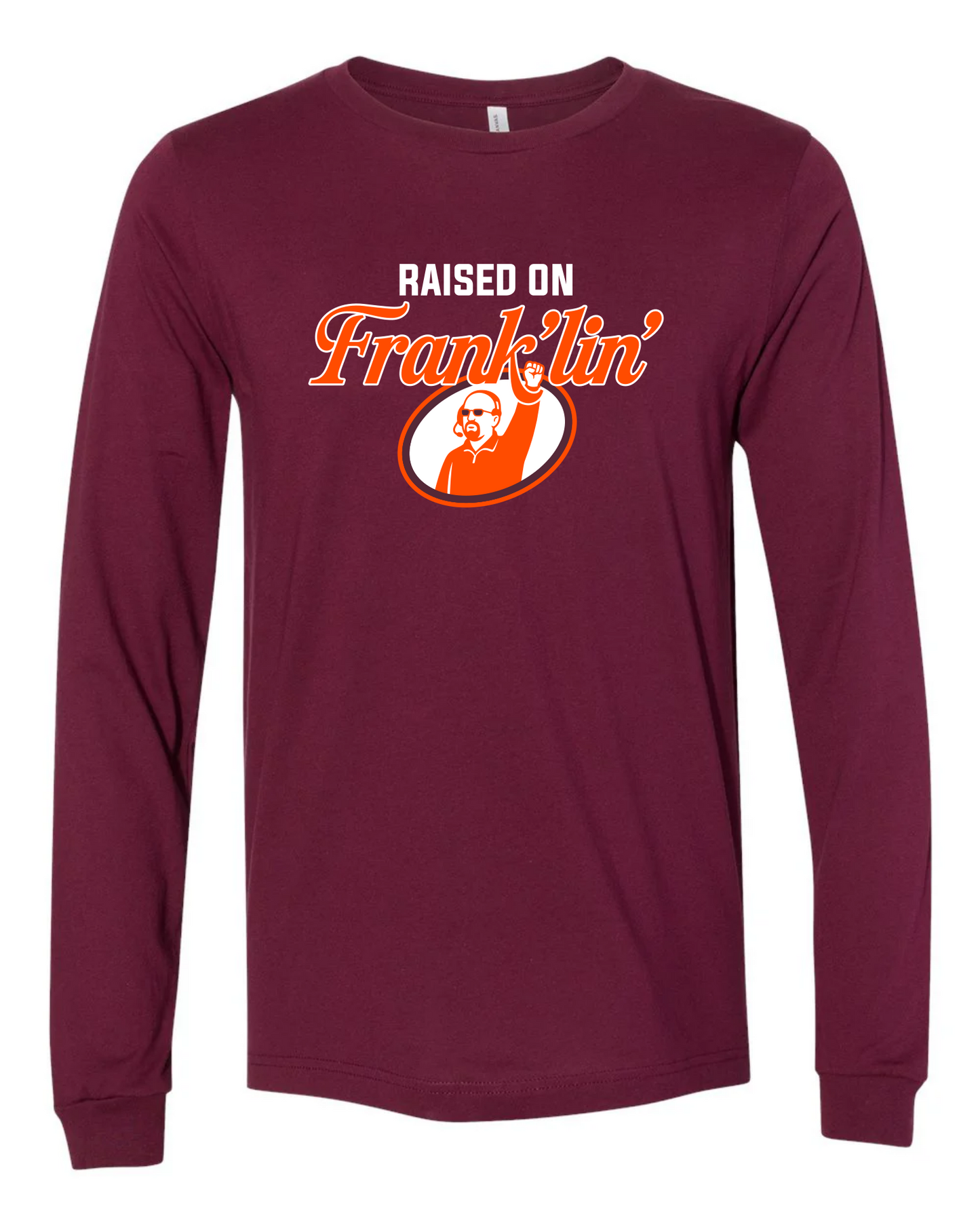 Raised On Frank'lin' Apparel - PRE-ORDER