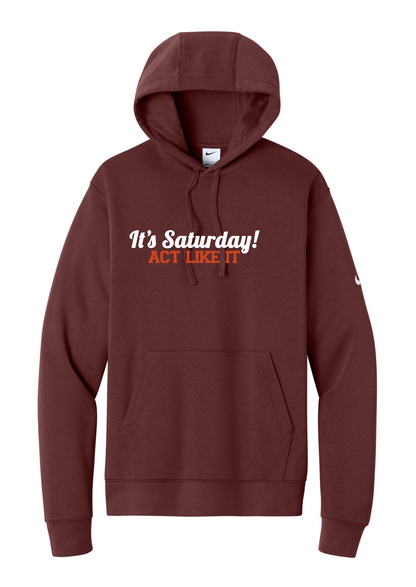 It's Saturday! Act Like It