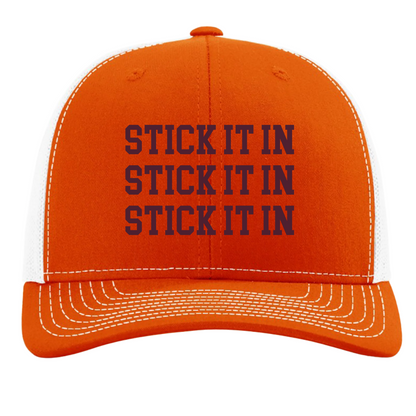 Stick It In, Stick It In, Stick It In Hat