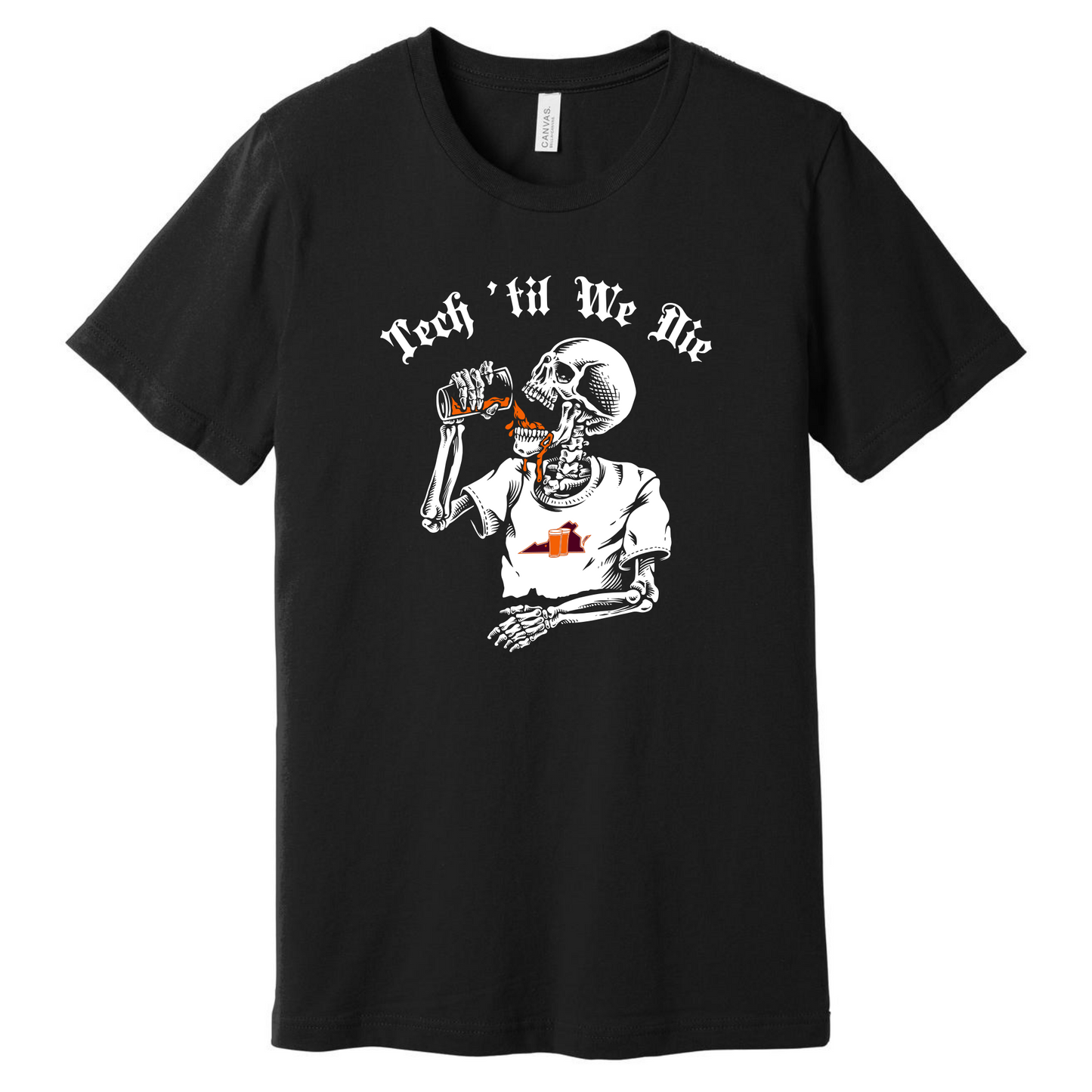 Tech 'Til We Die Apparel