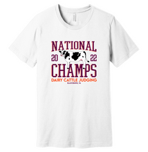 Load image into Gallery viewer, National Champs &#39;22 - Dairy Cattle Judging
