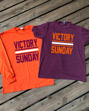 Load image into Gallery viewer, Victory Sunday Shirt/Sweatshirt
